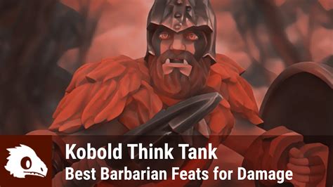 DnD 5e Best Barbarian Feats (Damage) .